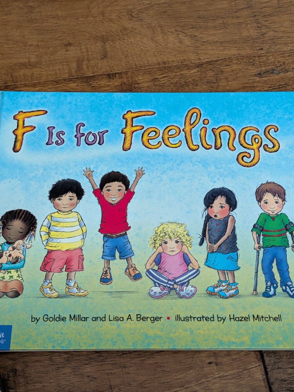 Millar, Berger & Mitchell - F Is for Feelings hardback book